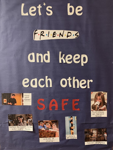 Taylor Kaye has a Friends inspired board on the second floor of Jacobs.